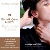 Dr. Merve Aycan ile 21 Günlük Çene Eklemi ve Rahatlama Atölyesi
